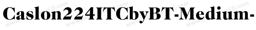 Caslon224ITCbyBT-Medium字体转换