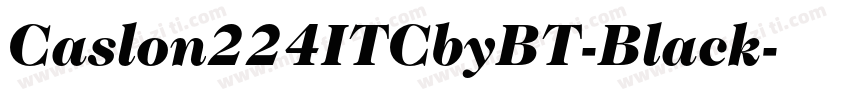 Caslon224ITCbyBT-Black字体转换