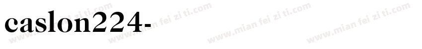 caslon224字体转换