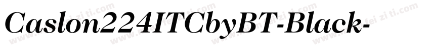 Caslon224ITCbyBT-Black字体转换