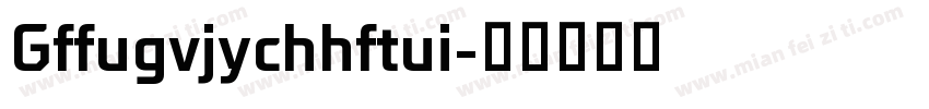 Gffugvjychhftui字体转换