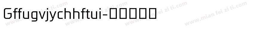 Gffugvjychhftui字体转换