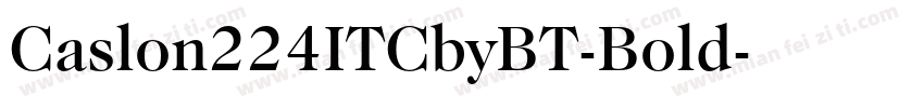 Caslon224ITCbyBT-Bold字体转换