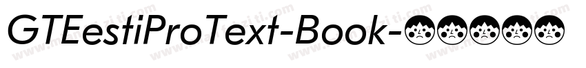 GTEestiProText-Book字体转换