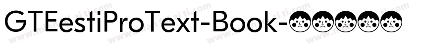 GTEestiProText-Book字体转换