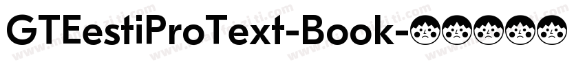 GTEestiProText-Book字体转换