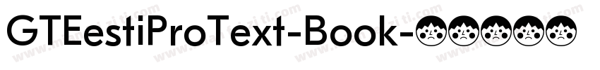 GTEestiProText-Book字体转换