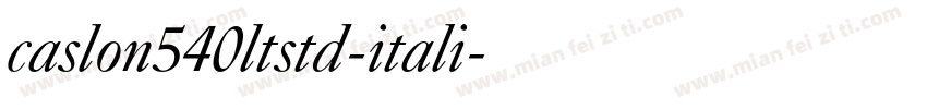 caslon540ltstd-itali字体转换