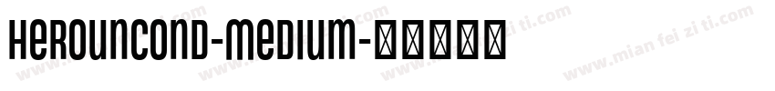 HerounCond-Medium字体转换