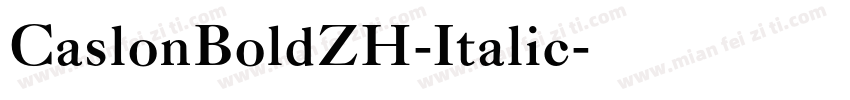 CaslonBoldZH-Italic字体转换
