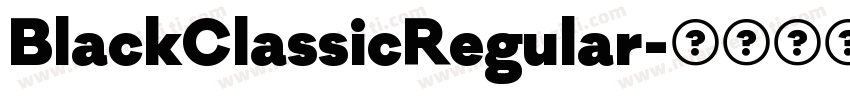 BlackClassicRegular字体转换