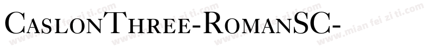 CaslonThree-RomanSC字体转换