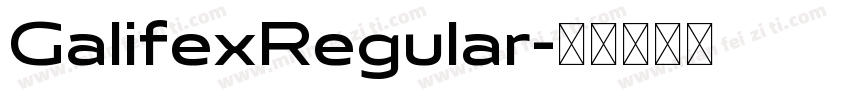 GalifexRegular字体转换