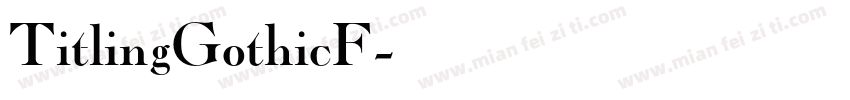 TitlingGothicF字体转换