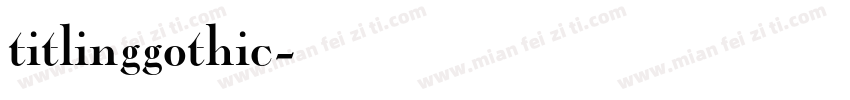 titlinggothic字体转换