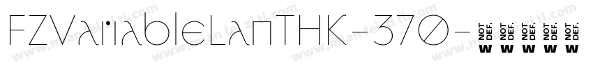 FZVariableLanTHK-370字体转换