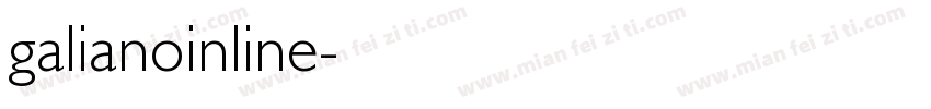 galianoinline字体转换