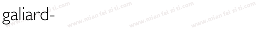 galiard字体转换