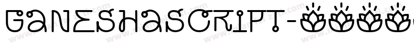 GaneshaScript字体转换