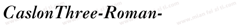 CaslonThree-Roman字体转换