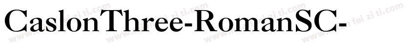CaslonThree-RomanSC字体转换