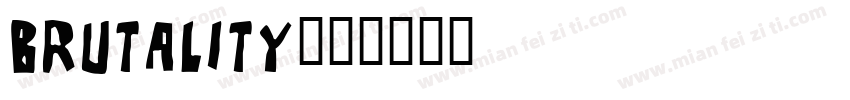 Brutality字体转换