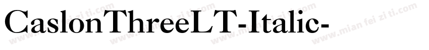 CaslonThreeLT-Italic字体转换