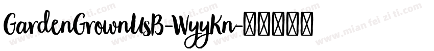 GardenGrownUsB-WyyKn字体转换