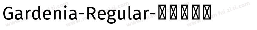 Gardenia-Regular字体转换