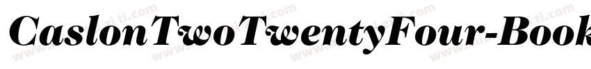 CaslonTwoTwentyFour-Book字体转换