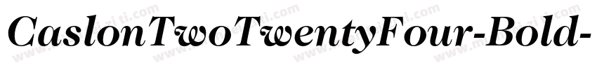 CaslonTwoTwentyFour-Bold字体转换
