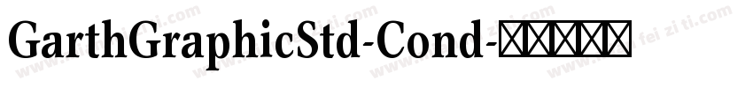 GarthGraphicStd-Cond字体转换