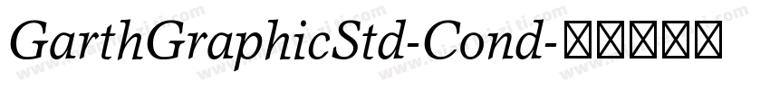 GarthGraphicStd-Cond字体转换