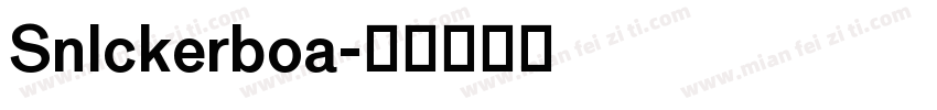 SnIckerboa字体转换