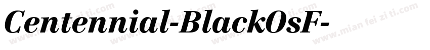 Centennial-BlackOsF字体转换