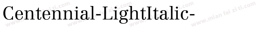 Centennial-LightItalic字体转换