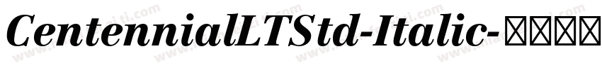 CentennialLTStd-Italic字体转换