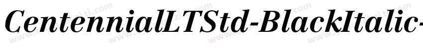 CentennialLTStd-BlackItalic字体转换
