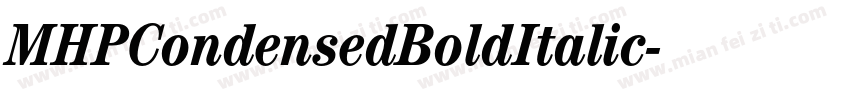 MHPCondensedBoldItalic字体转换