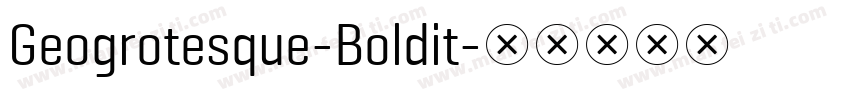 Geogrotesque-Boldit字体转换