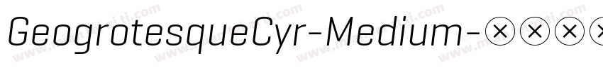 GeogrotesqueCyr-Medium字体转换
