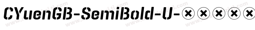 CYuenGB-SemiBold-U字体转换
