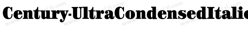 Century-UltraCondensedItalic字体转换