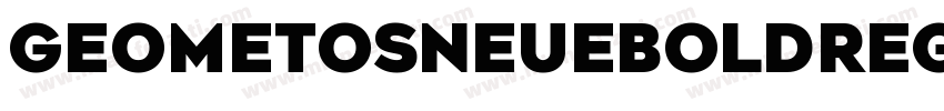 GeometosNeueBoldRegu字体转换
