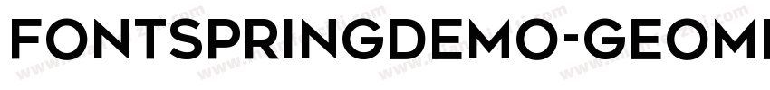 FONTSPRINGDEMO-GeometosNeueBoldRegu字体转换