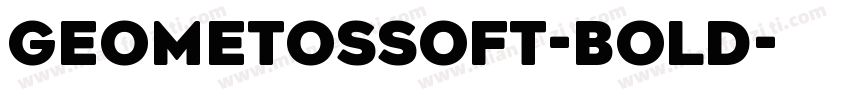 GeometosSoft-Bold字体转换