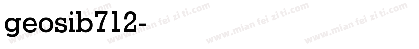 geosib712字体转换