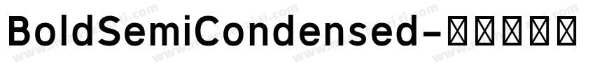 BoldSemiCondensed字体转换