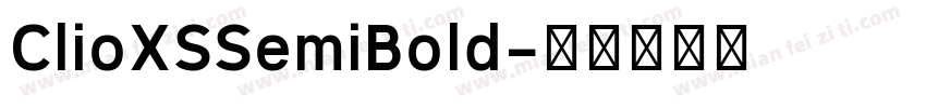 ClioXSSemiBold字体转换