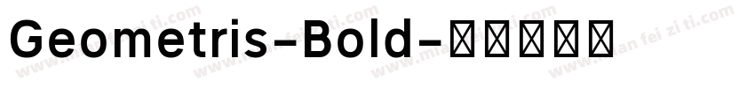 Geometris-Bold字体转换